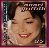 Nanci Griffith - Austin 1985 (2CD Set)  Disc 2 - Austin City Limits